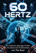 60 Hertz — THE ROSE (deutsche Ausgabe)