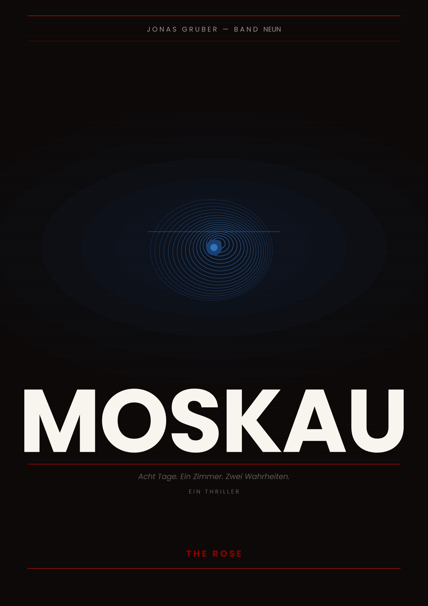 MOSKAU – Jonas Gruber Band 9 – Thriller von THE ROSE