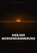 Jonas Gruber 11 – Dieb der Morgendämmerung