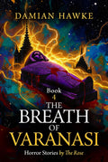 Damian Hawke 4 – Der Atem von Varanasi