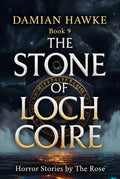 Damian Hawke 9 – The Stone of Loch Coire
